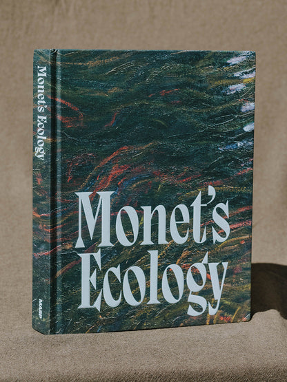 Monet’s Ecology